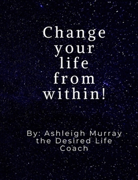 Paperback Change your life from within Book