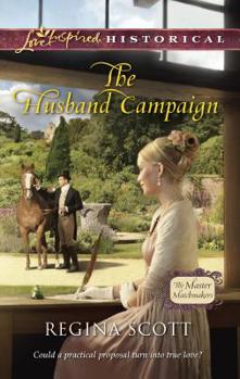 The Husband Campaign - Book #3 of the Master Matchmakers