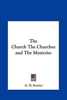 Hardcover The Church The Churches and The Mysteries Book