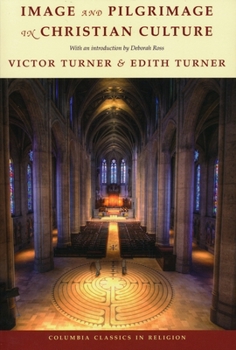 Paperback Image and Pilgrimage in Christian Culture Book