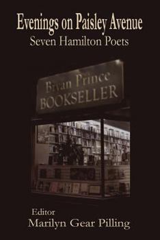 Paperback Evenings on Paisley Avenue: Seven Hamilton Poets Book