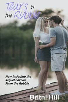 Tears in the Rubble - Book #1 of the Tears in the Rubble