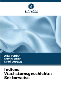 Paperback Indiens Wachstumsgeschichte: Sektorweise [German] Book