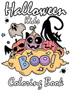 Halloween Kids Coloring Book: A Spooky Coloring Book For Creative Children And Toddler