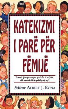 Paperback Katekizmi I Parë Për Fëmijë [Albanian] Book