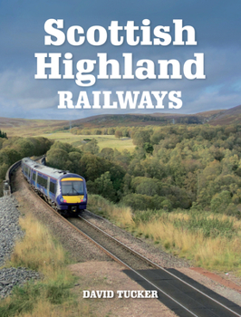 Paperback Scottish Highland Railways Book