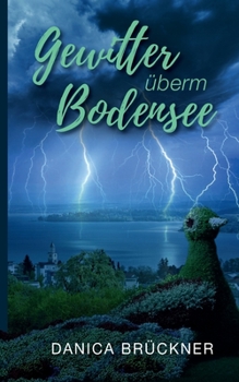Paperback Gewitter überm Bodensee [German] Book