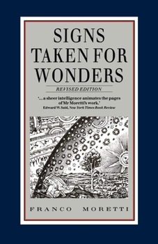 Signs Taken for Wonders: On the Sociology of Literary Forms - Book #7 of the Radical Thinkers