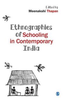 Paperback Ethnographies of Schooling in Contemporary India Book