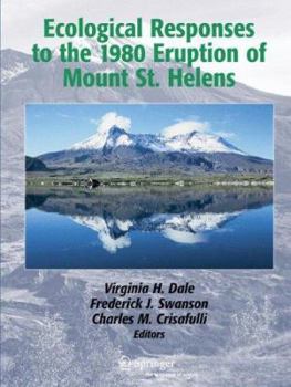 Hardcover Ecological Responses to the 1980 Eruption of Mount St. Helens Book