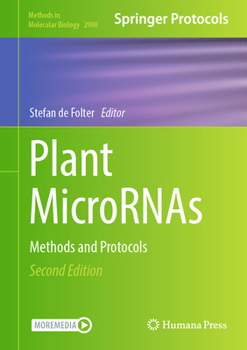 Plant Micrornas: Methods and Protocols - Book #1932 of the Methods in Molecular Biology
