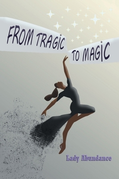 Paperback From Tragic to Magic Book