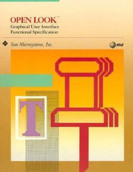 Paperback Open Look Graphical User Interface Functional Specification Book