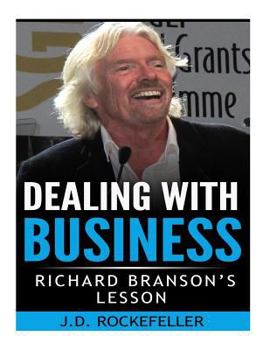 Richard Branson's Lesson: Dealing with Business