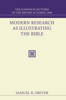 Paperback Modern Research as Illustrating the Bible Book
