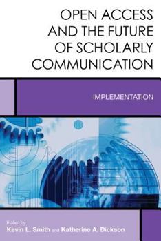 Paperback Open Access and the Future of Scholarly Communication: Implementation Book