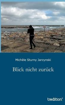 Paperback Blick Nicht Zuruck [German] Book