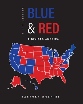 Paperback Blue and Red: A Divided America Book