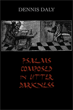 Paperback Psalms Composed in Utter Darkness Book