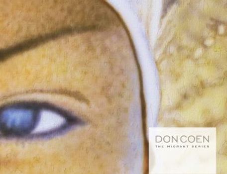 Paperback Don Coen: The Migrant Series Book