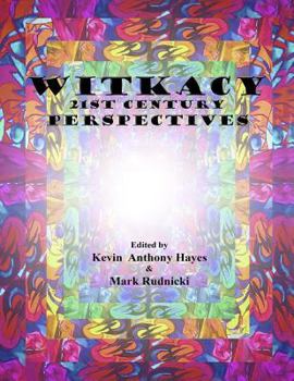 Paperback Witkacy: 21st Century Perspectives: Full Color Edition Book