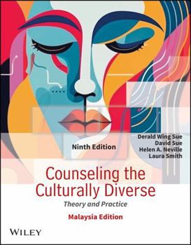 Counseling the Culturally Diverse, Malaysia: Theory and Practice