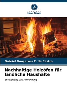 Paperback Nachhaltige Holzöfen für ländliche Haushalte [German] Book