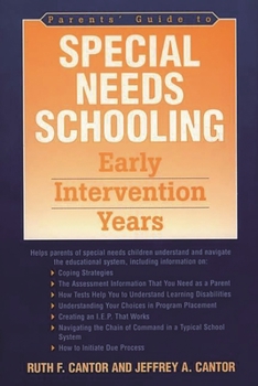 Hardcover Parents' Guide to Special Needs Schooling: Early Intervention Years Book