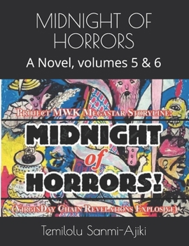 Paperback Midnight of Horrors: A Novel, volumes 5 & 6 Book