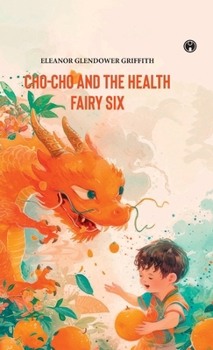 Hardcover CHO-CHO and THE HEALTH FAIRY Six Stories Book