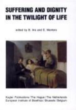 Paperback Suffering and Dignity in the Twilight of Life Book