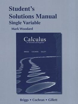 Paperback Student's Solutions Manual for Calculus for Scientists and Engineers, Single Variable Book