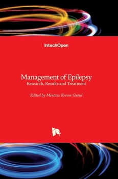 Hardcover Management of Epilepsy: Research, Results and Treatment Book