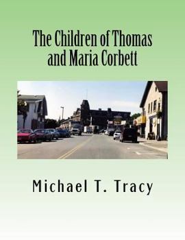 Paperback The Children of Thomas and Maria Corbett Book