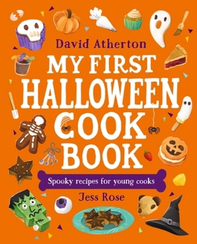 Hardcover WALKER BOOKS My First Halloween Cook Book Spooky Recipes for Young Cooks. Book