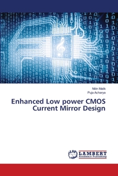 Paperback Enhanced Low power CMOS Current Mirror Design Book