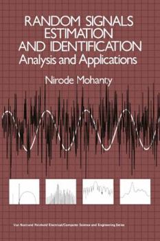 Paperback Random Signals Estimation and Identification: Analysis and Applications Book