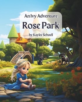 Paperback An Ivy Adventure - Rose Park Book