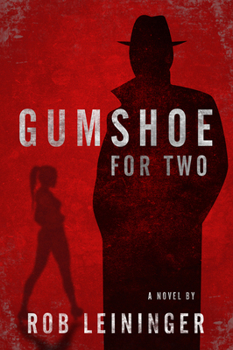 Paperback Gumshoe for Two: Volume 2 Book