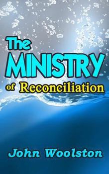 Paperback The Ministry of Reconciliation Book