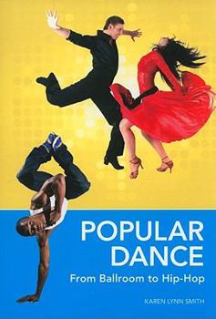 Paperback Popular Dance: From Ballroom to Hip-Hop Book