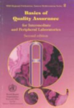 Paperback Basics of Quality Assurance for Intermediate and Peripheral Laboratories Book
