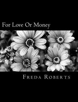 Paperback For Love Or Money Book