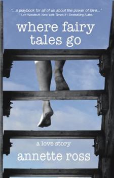 Paperback Where Fairy Tales Go: a love story Book