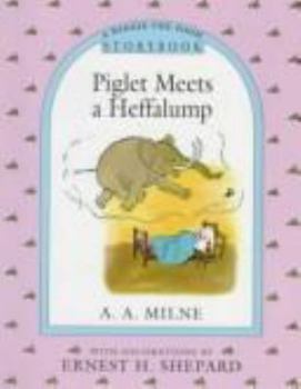 Hardcover Piglet Meets a Heffalump Storybook Book