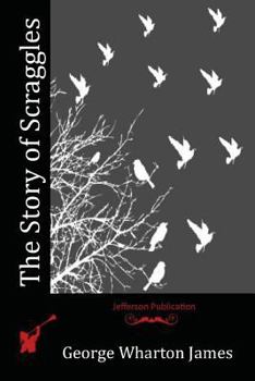Paperback The Story of Scraggles Book