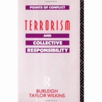 Paperback Terrorism and Collective Responsibility Book