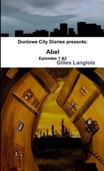 Paperback Dunlowe City Diaries Episodes 1 & 2 Book