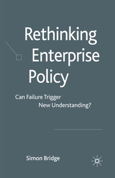 Paperback Rethinking Enterprise Policy: Can Failure Trigger New Understanding? Book