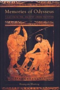 Paperback Memories of Odysseus: Frontier Tales from Ancient Greece Book